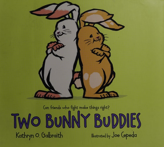 Two Bunny Buddies: An Easter And Springtime Book For Kids