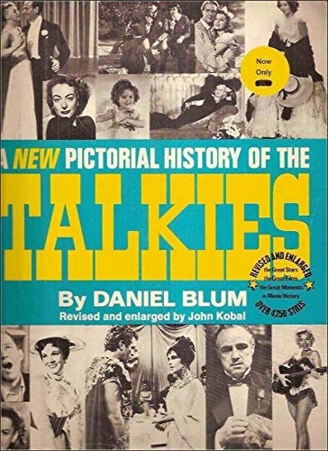 A new pictorial history of the talkies,
