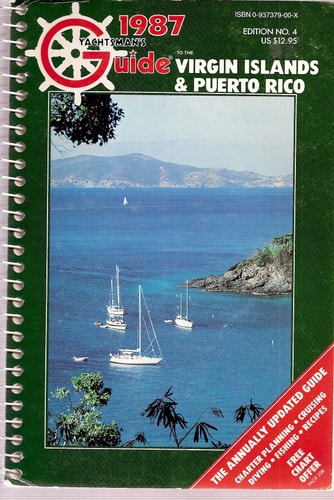 Yachtsman's Guide to the Virgin Islands & Puerto Rico