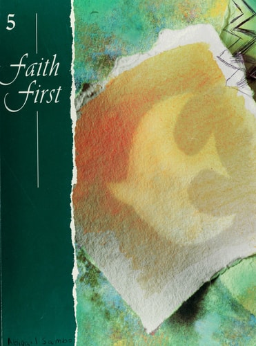 Faith First: Creed and Prayer