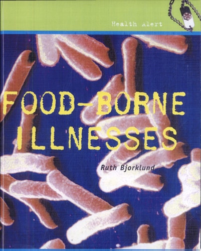 Food Borne Illnesses (Health Alert)