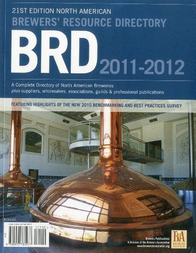 2011-2012 Brewers' Resource Directory (North American Brewer's Resource Directory)