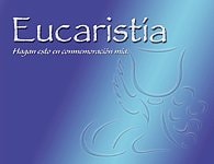 Eucaristia (Hagan esto en conmemoracion mia, CHILD'S BOOK - SPANISH EDITION)