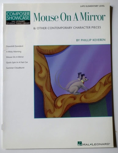 Mouse on a Mirror: Composer Showcase Hal Leonard Student Piano Library Late Elementary Level