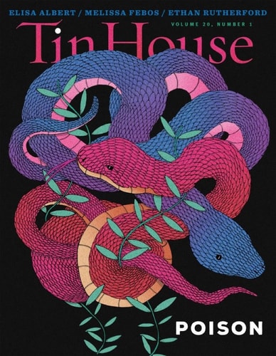 Tin House 77: Poison