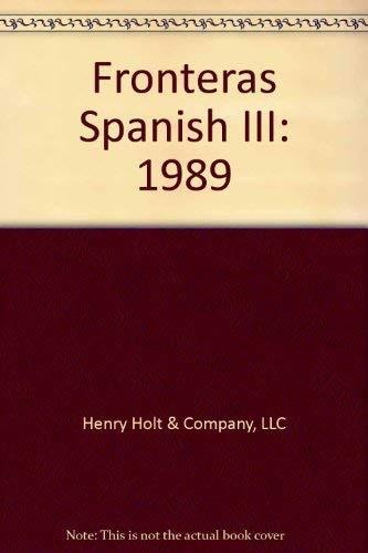 Fronteras Spanish III: 1989