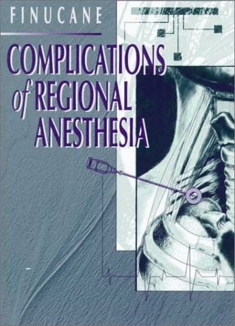 Complications of Regional Anesthesia