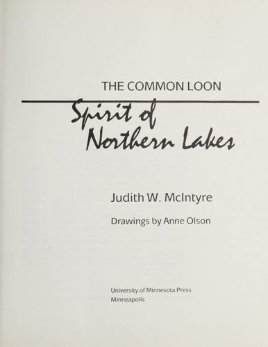 The Common Loon: Spirit of the Northern Lakes