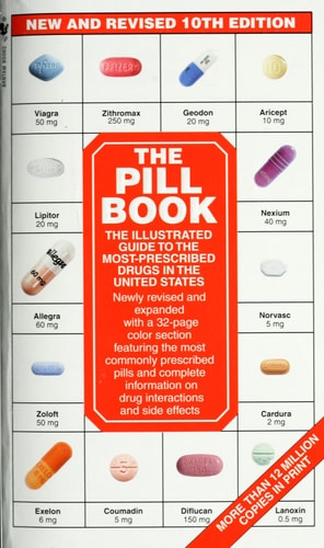 The Pill Book  10th Edition: New and Revised (Pill Book (Mass Market Paper))