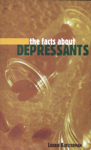The Facts About Depressants (The Facts about Drugs)