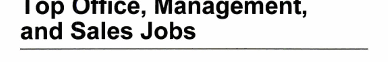 America's Top Office, Management, and Sales Jobs (America's Top White-Collar Jobs)
