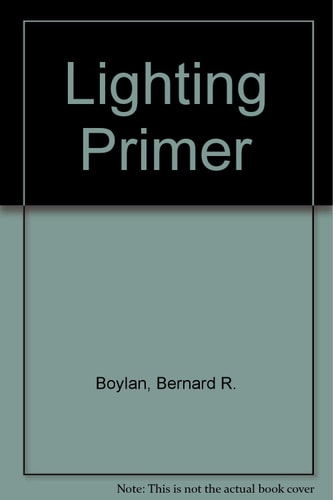 The Lighting Primer