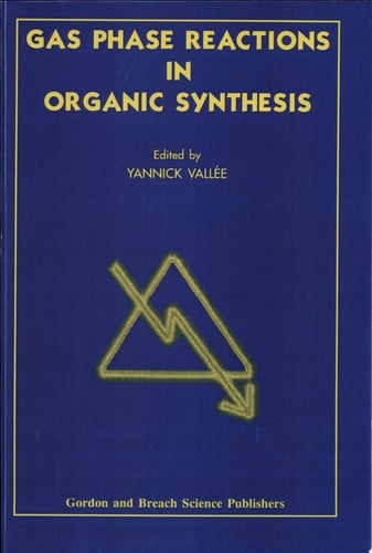 Gas Phase Reactions in Organic Synthesis