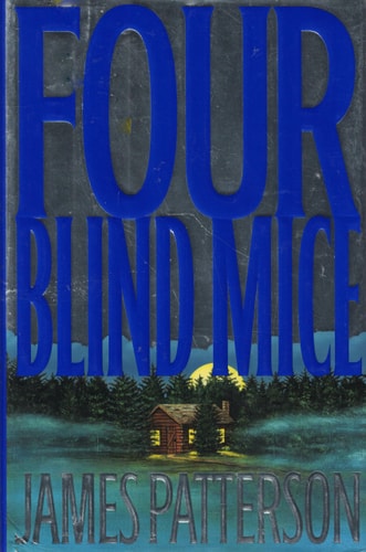 Four Blind Mice (Alex Cross)