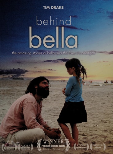 Behind Bella: The Amazing Stories of Bella and the Lives it's Changed