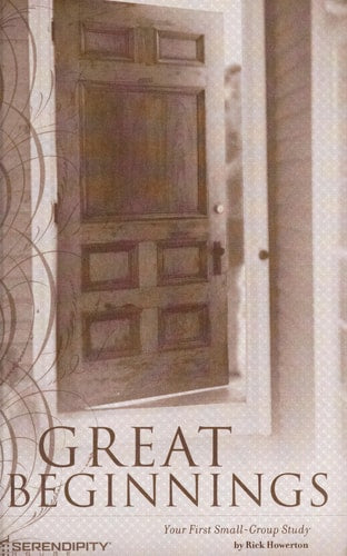 Great Beginnings: Your First Small Group Study
