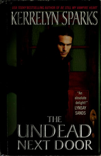 The Undead Next Door (Love at Stake, Book 4)