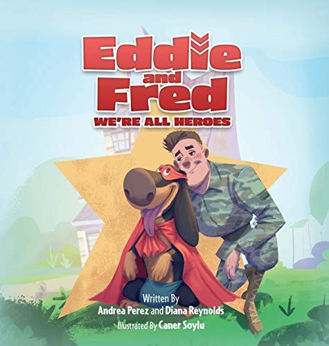 Eddie and Fred: We're All Heroes