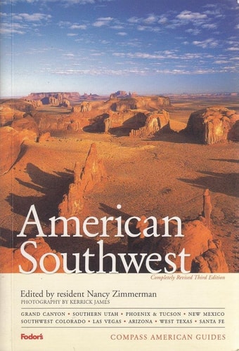 Compass American Guides: American Southwest, 3rd Edition (Full-color Travel Guide)