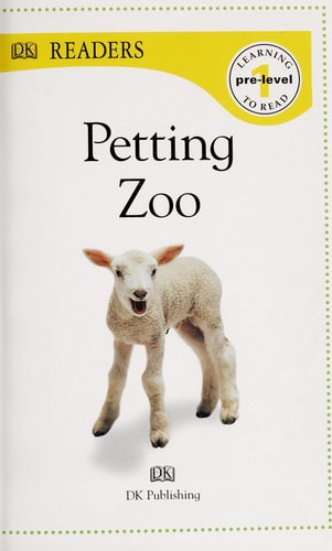 DK Readers L0: Petting Zoo (DK Readers Pre-Level 1)