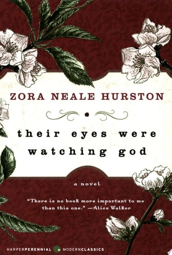 Their Eyes Were Watching God