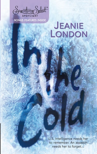 In the Cold (Harlequin Signature Select)