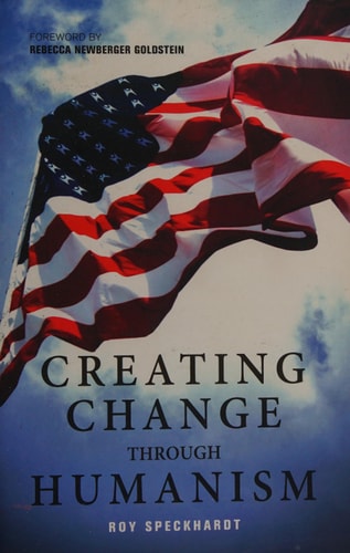 Creating Change Through Humanism