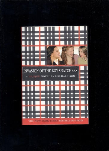 The Clique #4: Invasion of the Boy Snatchers