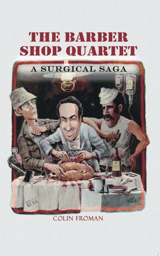 The Barber Shop Quartet: A Surgical Saga