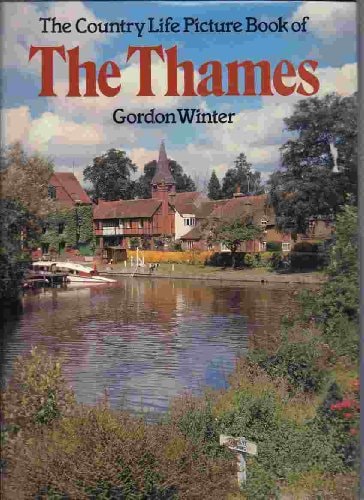 The Country Life Picture Book of the Thames