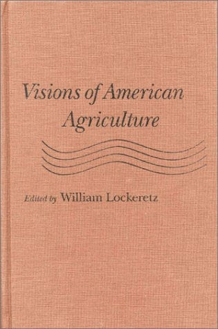 Visions of American Agriculture