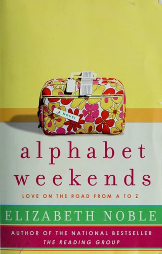 Alphabet Weekends: Love on the Road from A to Z