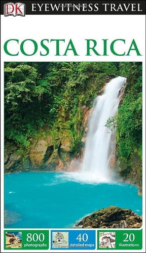 DK Eyewitness Travel Costa Rica