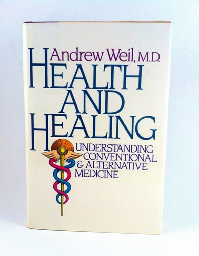 Health and Healing: Understanding Conventional and Alternative Medicine