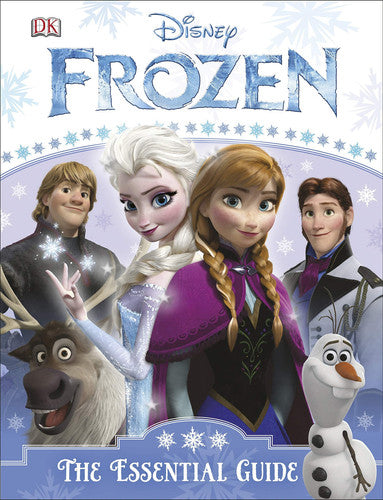 Disney Frozen: the Essential Guide