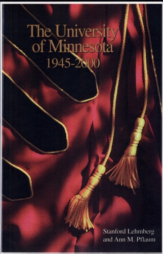 University of Minnesota, 1945-2000