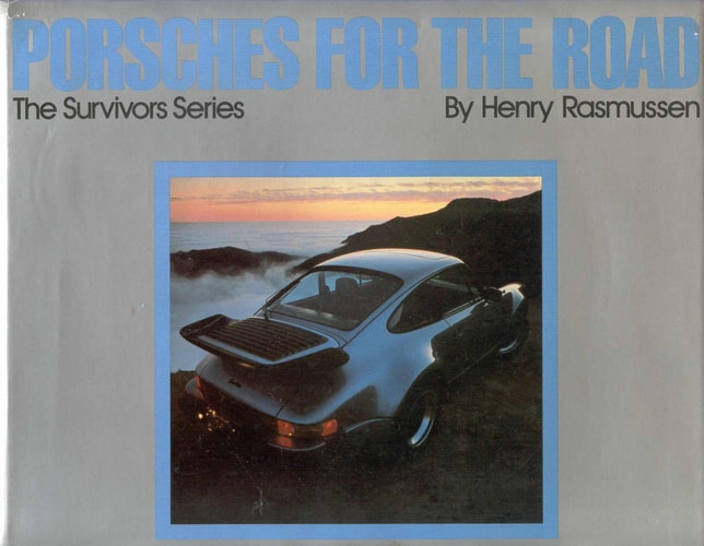 Porsches for the Road (Survivors Series)