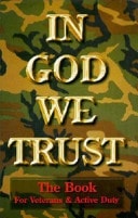 In God We Trust: The Book for Veterans & Active Duty