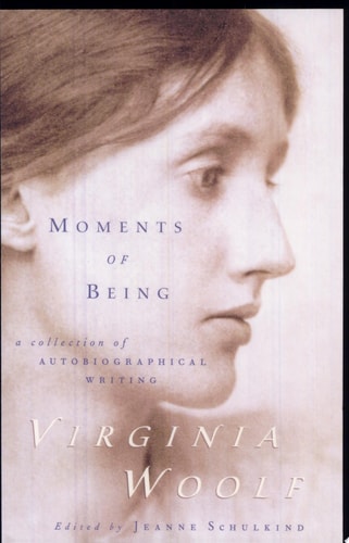 Moments of Being