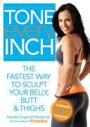 Tone Every Inch - The Fastest Way to Sculpt Your Belly Butt & Thighs