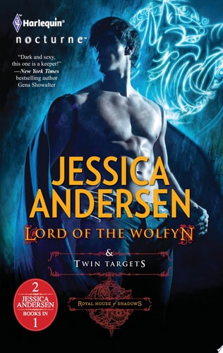 Lord of the Wolfyn & Twin Targets: An Anthology (Royal House of Shadows)