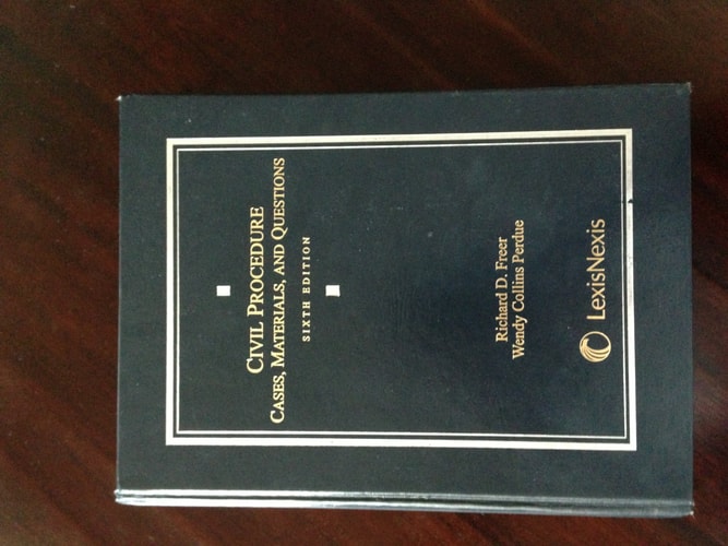 Civil Procedure: Cases, Materials, and Questions