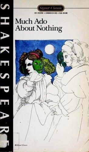 Much Ado about Nothing (A Signet classic)