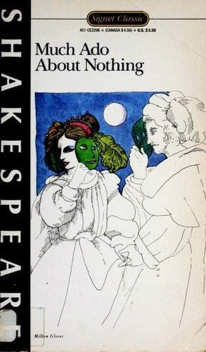 Much Ado about Nothing (A Signet classic)
