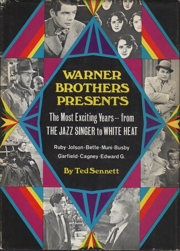 Warner Brothers Presents: The Most Exciting Years--From the Jazz Singer to White Heat.