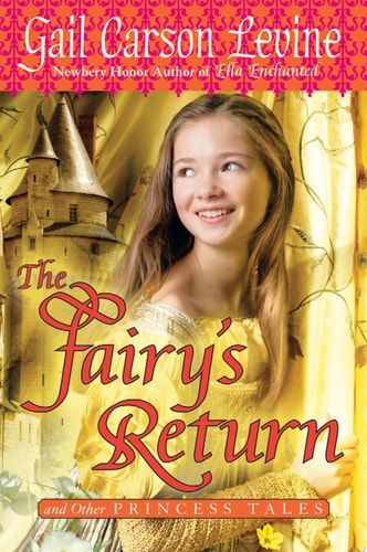 The Fairy's Return and Other Princess Tales