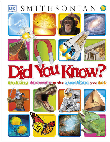 Did You Know? Amazing Answers to the Questions You Ask