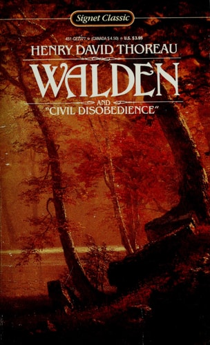 Walden or, Life in the Woods" and "On the Duty of Civil Disobedience