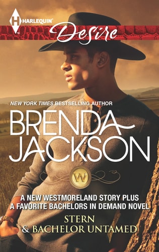 Stern & Bachelor Untamed: An Anthology (The Westmorelands)