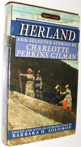 Herland and Selected Stories (Signet Classics)